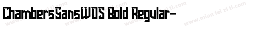 ChambersSansW05 Bold Regular字体转换